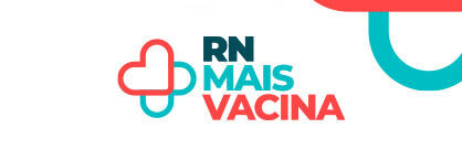 RN Mais Vacina passa dos 400 mil cadastros